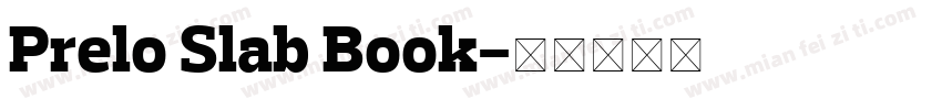 Prelo Slab Book字体转换
